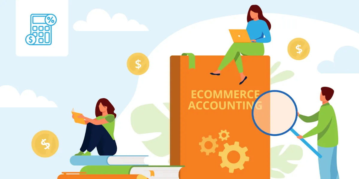 Accounting For Ecommerce Business