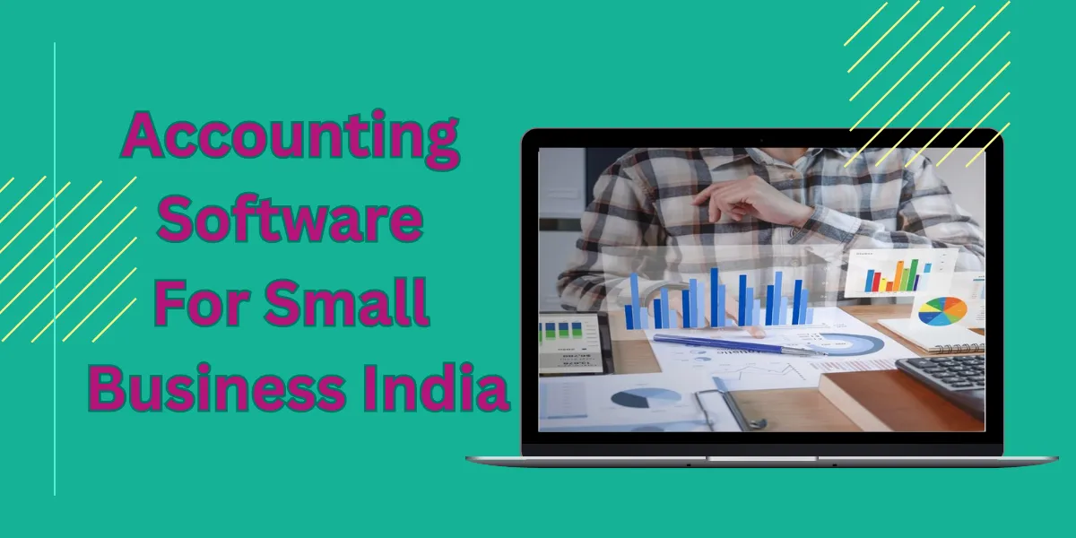 Accounting Software For Small Business India
