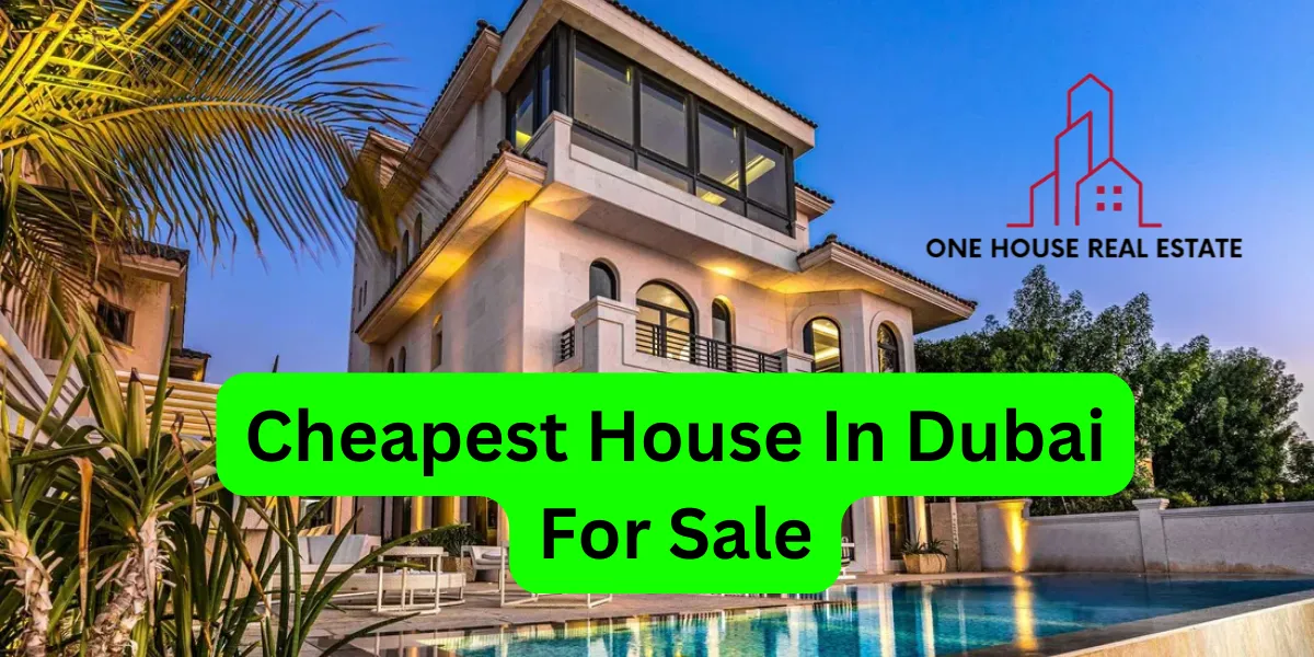 Cheapest House In Dubai For Sale