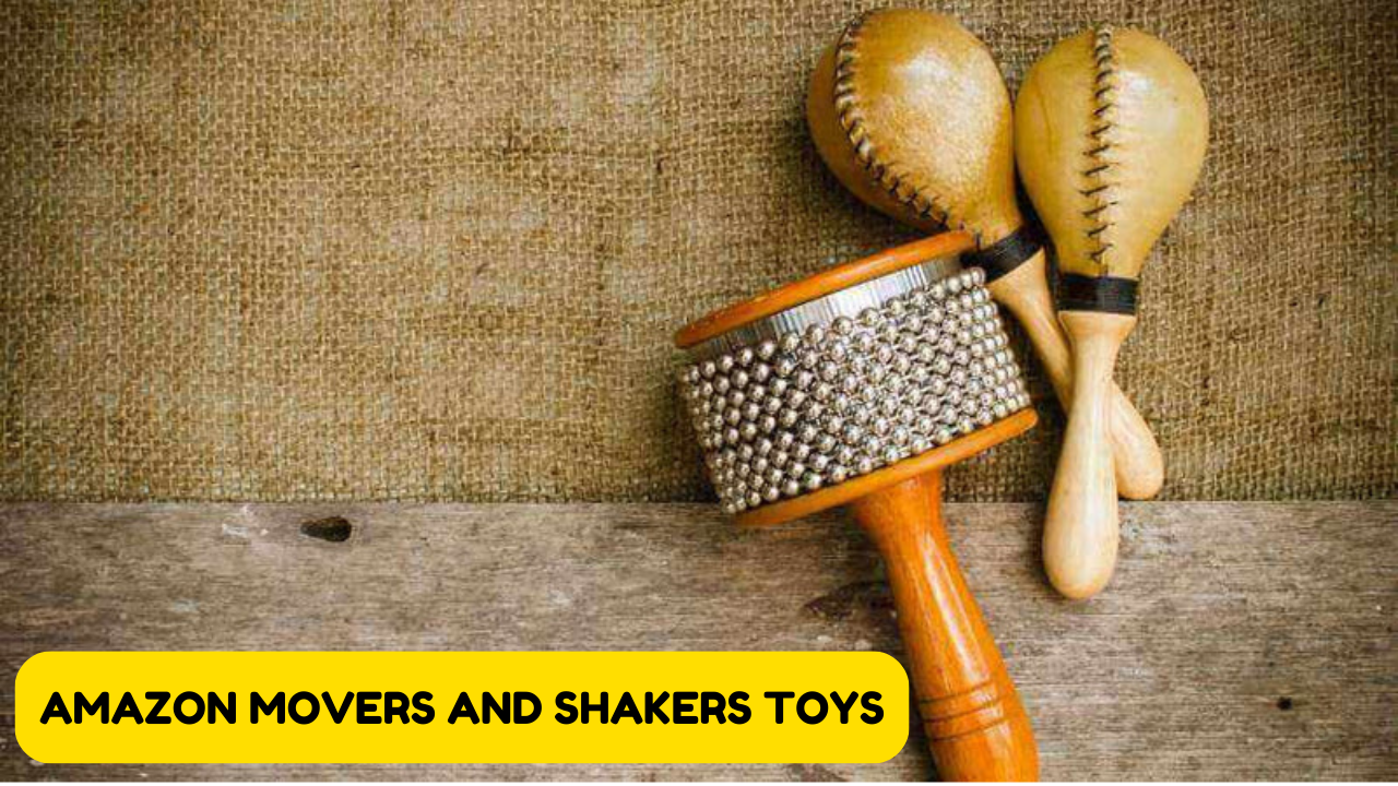 Amazon Movers and Shakers Toys