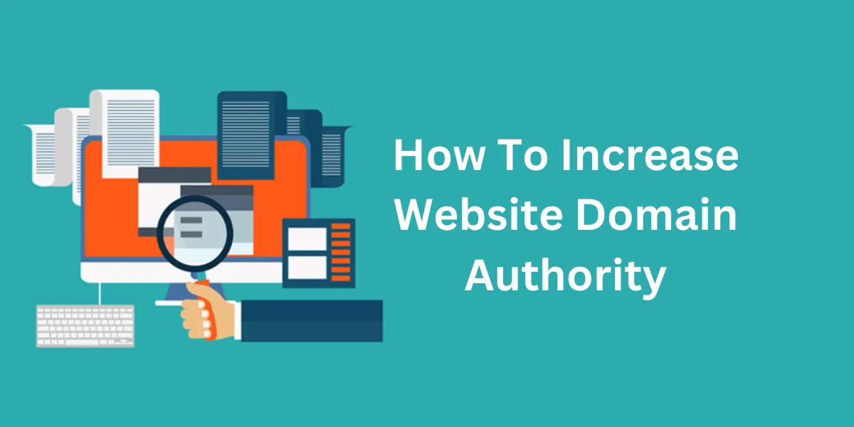 How To Increase Website Domain Authority
