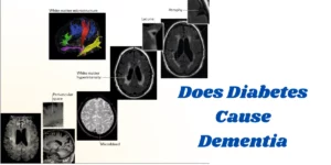 Does Diabetes Cause Dementia